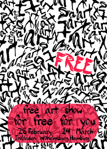 Flyer - Free Art Show Hamburg - 28 February to 14 March